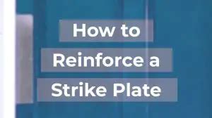 reinforced metal box strike|Simple Ways to Reinforce a Door Strike Plate.